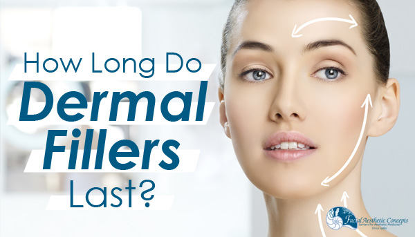 How Long Do Dermal Fillers Last? What can you expect from treatment?
